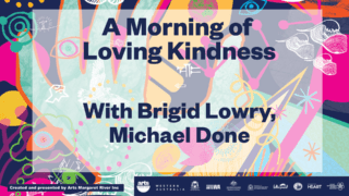 A morning of loving kindness