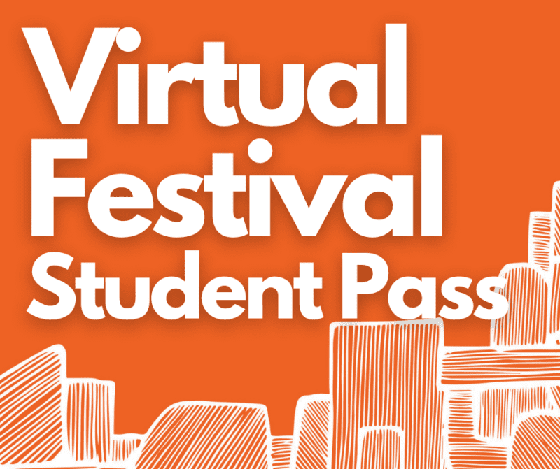 Virtual festival student pass